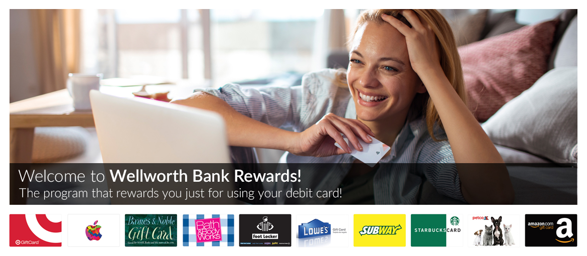 Wellworth Bank Rewards Wellworth Bank Rewards